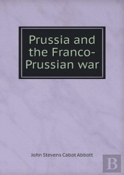 Prussia And The Franco-Prussian War