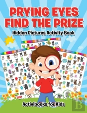 Prying Eyes Find The Prize
