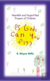 P.S. God, Can You Fly?