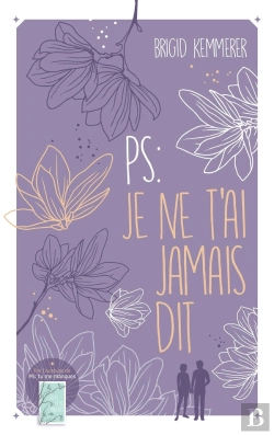Bertrand.pt - Ps : Tu Me Manques - T02 - P.-S. : Je Ne Te L'Ai Jamais Dit