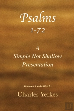 Bertrand.pt - Psalm 1-72, A Simple Not Shallow Presentation