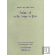 Psalm 118 In The Gospel Of John