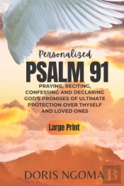 Psalm 91 Personalized