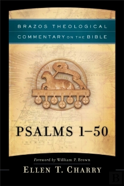 Bertrand.pt - Psalms 1-50 (Brazos Theological Commentary On The Bible)