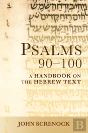 Psalms 90 - 100