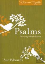 Psalms Â€“ Discovering Authentic Worship
