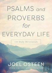 Psalms And Proverbs For Everyday Life