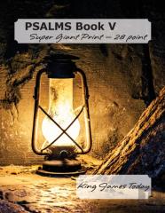 Psalms Book V, Super Giant Print - 28 Point