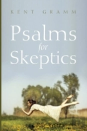 Psalms For Skeptics