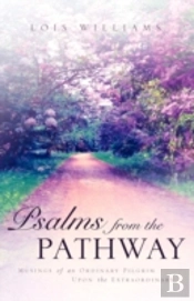 Psalms From The Pathway