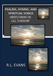 Psalms, Hymns, And Spiritual Songs