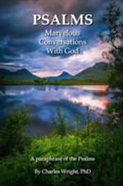 Psalms - Marvelous Conversations With God