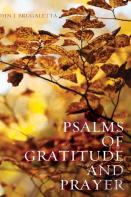 Psalms Of Gratitude And Prayer