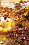 Psalms Of Gratitude And Prayer