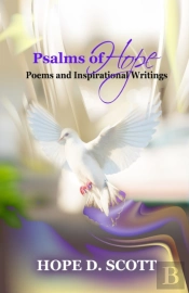 Psalms Of Hope: Poems And Inspirational