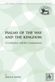 Psalms Of The Way And The Kingdom