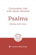 Psalms: Singing With Jesus