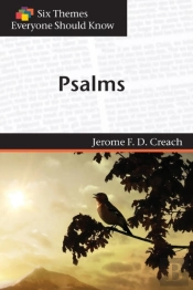 Psalms (Six Themes Everyone Should Know Series)