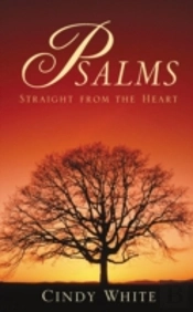 Psalms Straight From The Heart