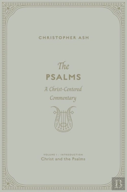 Bertrand.pt - Psalms (Volume 1, Introduction: Christ And The Psalms)