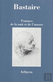 Psaumes De La Nuit Et De L'Aurore