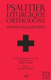 Psautier, Liturgique Orthodoxe ; Version De La Septante