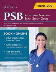 Psb Registered Nursing Exam Study Guide 2020-2021