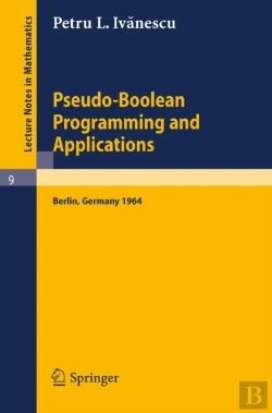 Bertrand.pt - Pseudo-Boolean Programming And Applications