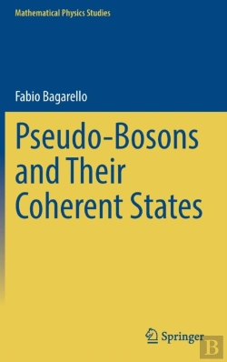 Bertrand.pt - Pseudo-Bosons And Their Coherent States