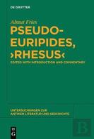 Pseudo-Euripides, ''Rhesus''