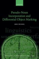 Pseudo-Noun Incorporation And Differential Object Marking