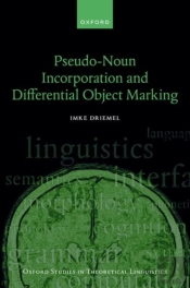 Pseudo-Noun Incorporation And Differential Object Marking