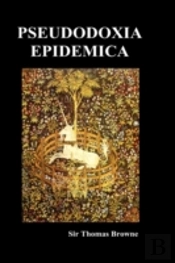 Pseudodoxia Epidemica (Hardback, Ed. Wil