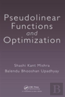 Pseudolinear Functions And Optimization