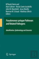 Pseudomonas Syringae Pathovars And Related Pathogens - Identification, Epidemiology And Genomics
