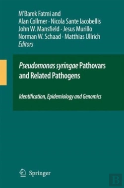 Bertrand.pt - Pseudomonas Syringae Pathovars And Related Pathogens - Identification, Epidemiology And Genomics