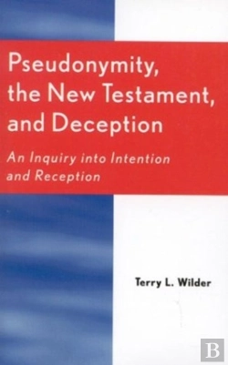 Bertrand.pt - Pseudonymity, The New Testament, And Deception