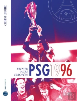 Bertrand.pt - Psg 1996 : Premier Sacre Européen ; Livre Officiel