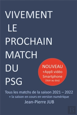 Bertrand.pt - Psg Saison 2021 - 2022 - T01 - Vivement Le Prochain Match Du Psg - Saison 2021-2022