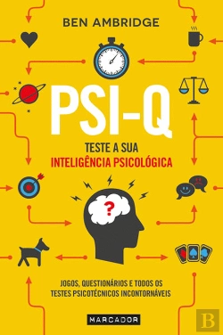 Bertrand.pt - Psi-Q - Teste a sua Inteligência Psicológica