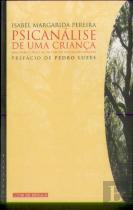 Psicanálise de Uma Criança