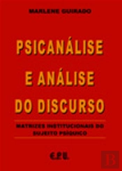 Psicanálise e Análise do Discurso