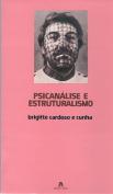 Psicanálise e Estruturalismo