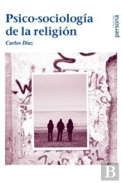 Psico-Sociologia De La Religion