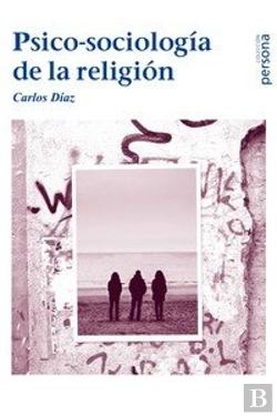 Bertrand.pt - Psico-Sociologia De La Religion