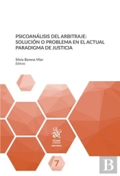 Psicoanalisis Del Arbitraje: