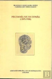 Psicoanalisis En España (1893-1968)  