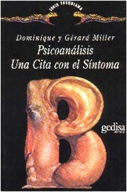 Bertrand.pt - Psicoanálisis. Una Cita Con El Síntoma