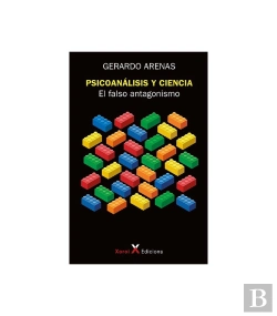 Bertrand.pt - Psicoanalisis Y Ciencia: El Falso Antagonismo