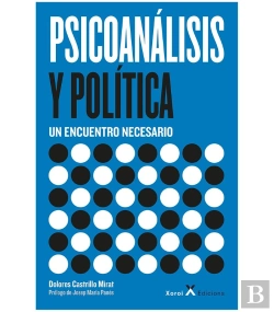 Bertrand.pt - Psicoanalisis Y Politica- Un Encuentro Necesario